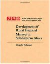Development of Rural Financial Markets in Sub-Sahara Africa
