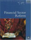 Financial Sector Reform: A Review of World Bank Assistance
