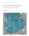 Project Finance at the World Bank: An Overview of Policies and Instrumen ts