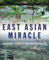 The East Asian Miracle: Economic Growth and Public Policy