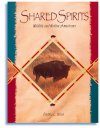 Shared Spirits: Wildlife and Native Americans