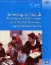 Investing in Health: Development Effectiveness in the Health, Nutrition, and Population Services