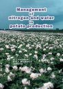 Management of Nitrogen and Water in Potato Production