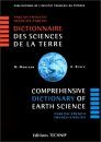Comprehensive Dictionary of Earth Science - Dictionnaire des Sciences de la Terre: English-French French-English