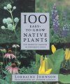 100 Easy-To-Grow Native Plants