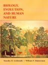 Biology, Evolution and Human Nature