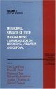 Municipal Sewage Sludge Management: A Reference Text on Processing, Utilization and Disposal