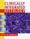 Clinically Integrated Histology