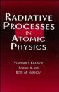 Radiative Processes in Atomic Physics