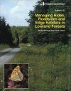 Managing Rides, Roadsides and Edge Habitats in Lowland Forests