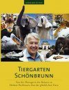 Tiergarten Schonbruun - Von der Menagerie des Kaisers zu Helmut