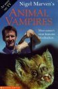 Nigel Marven's Animal Vampires