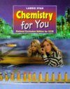 Chemistry for You: National Curriculum Edition for GCSE