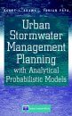 Urban Stormwater Management Planning with Analytical Probabilistic