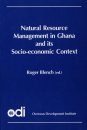 Natural Resource Management in Ghana and its Socioeconomic Context