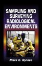 Sampling and Surveying Radiological Environments