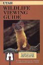 Utah: Wildlife Viewing Guide