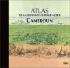 Atlas de la Province Extreme-Nord Cameroun