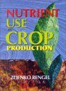 Nutrient Use in Crop Production
