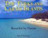 The Turks and Caicos Islands
