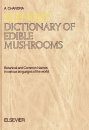 Elsevier's Dictionary of Edible Mushrooms