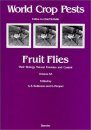 Fruit Flies: Their Biology, Natural Enemies and Control, Part A
