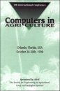 Computers in Agriculture, 7th International Conference, Orlando, Florida , USA October 26-30 1998