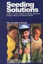 Seeding Solutions, Volume 1