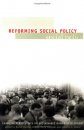 Reforming Social Policy