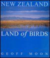 New Zealand: Land of Birds