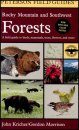 Peterson Field Guide to Rocky Mountain and Southwest Forests