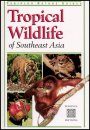 Tropical Wildlife of Southeast Asia