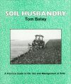 Soil Husbandry