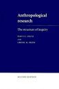 Anthropological Research: The Structure of Inquiry
