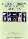 Compendium of Methods for the Microbiological Examination of Foods