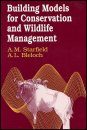 Building Models for Conservation and Wildlife Management