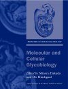 Molecular and Cellular Glycobiology