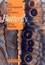 The Development and Evolution of Butterfly Wing Patterns
