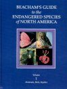 Beacham's Guide to the Endangered Species of North America (6-Volume Set)