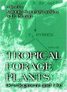 Tropical Forage Plants: Development & Use