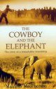 Cowboy and the Elephant