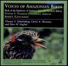 Voices of Amazonian Birds, Volume 1