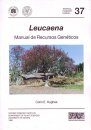 Leucaena: Manual de Recursos Geneticos