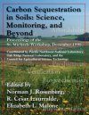 Carbon Sequestration in Soils: Science, Monitoring and Beyond