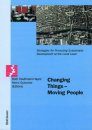 Changing Things - Moving People