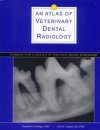 An Atlas of Veterinary Dental Radiology