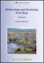 Deforesting and Restoring Peat Bogs