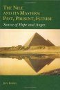 The Nile and its Masters: Past, Present, Future