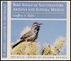 Bird Songs of Southeastern Arizona and Sonora, Mexico (2CD)