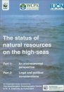 The Status of Natural Resources on the High-Seas: Parts 1 & 2